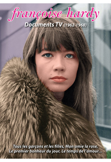 Françoise Hardy - Documents TV (1962-1968)