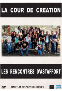 Cour de création (La) - Les Rencontres d'Astaffort