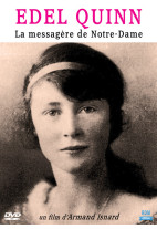 Edel Quinn - La messagère de Notre-Dame