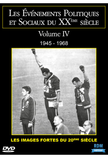 Evénements politiques et sociaux du XXème siècle (Les) - Volume 4 - 1945 - 1968