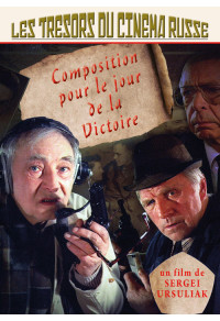 Trésors du cinéma russe (Les) - Composition pour le jour de la Victoire