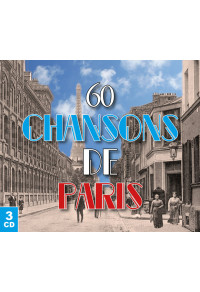 60 chansons de Paris