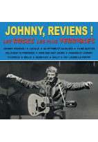 Johnny, reviens ! Les rocks les plus terribles