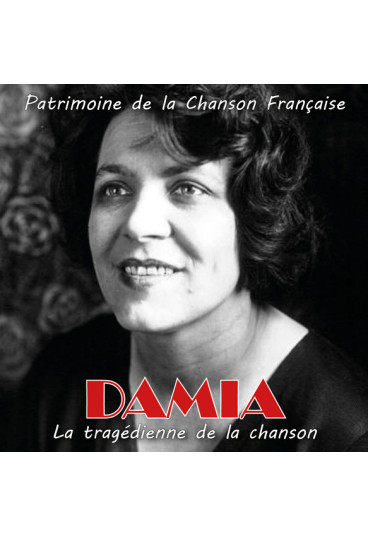 La tragédienne de la chanson (Patrimoine de la Chanson Française)