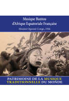 Musique bantou d'Afrique équatoriale française - Patrimoine de la musique traditionnelle du monde