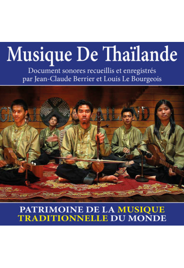 Musique de Thaïlande - Patrimoine de la musique traditionnelle du monde