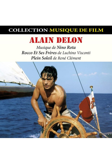 Alain Delon : Musiques de films ("Rocco Et Ses Frères" et "Plein Soleil")