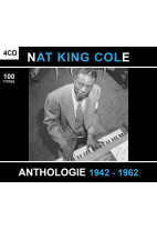 Nat King Cole : Anthologie 1942-1962