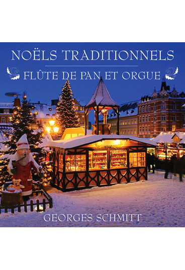 Noëls traditionnels - Flûte de pan et orgue