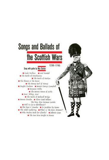 Songs and ballads of the Scottish wars