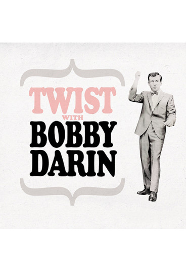 Twist with Bobby Darin