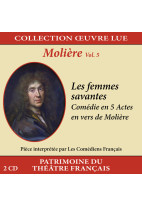 Collection oeuvre lue - Molière - Volume 5 : Les femmes savantes