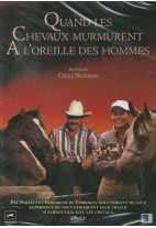 Quand les chevaux murmurent à l'oreille des hommes