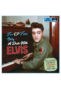 For LP Fans Only & A Date with Elvis - Mono II Stereo