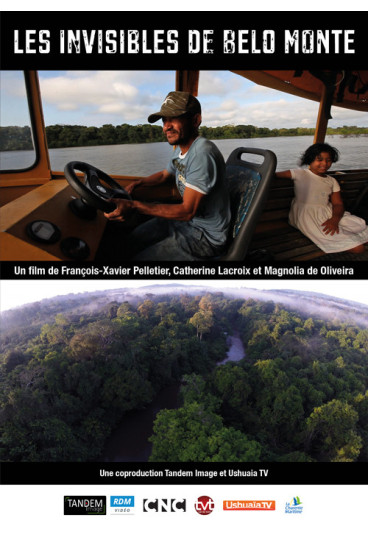 Invisibles de Belo Monte (Les)