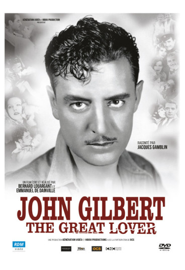 John Gilbert - The Great Lover