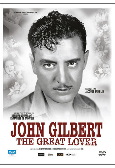 John Gilbert - The Great Lover