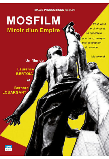 Mosfilm : Miroir d'un empire - Miroir d'un empire