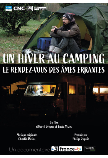 Un hiver au camping - le rendez-vous des âmes errantes